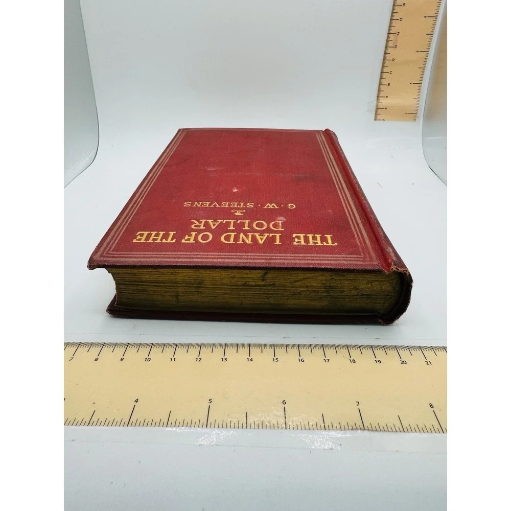 The Land Of The Dollar By G W Steevens 1898